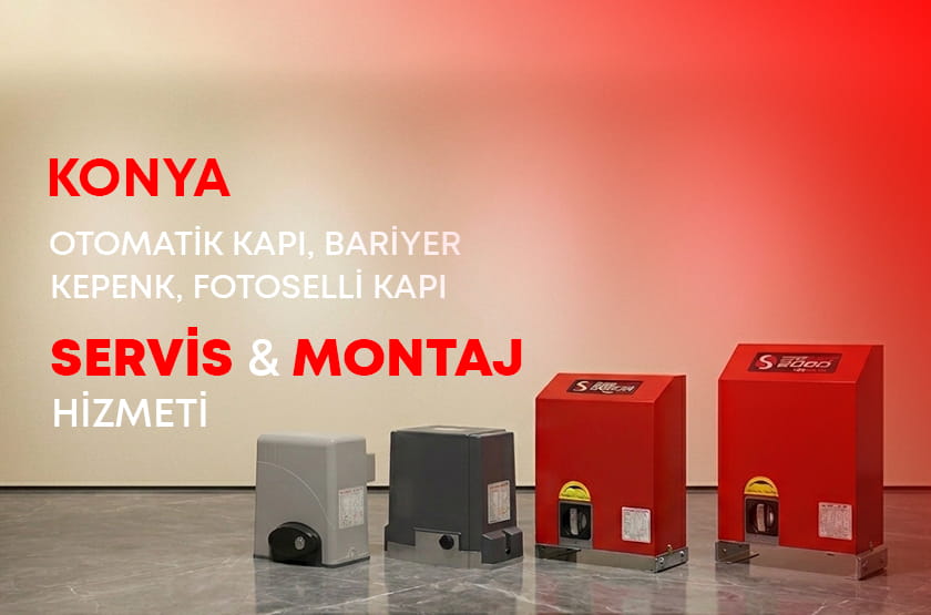 Konya Otomatik ve Fotoselli Kapı, Kepenk ve Bariyer Servis ve Montaj Hizmeti